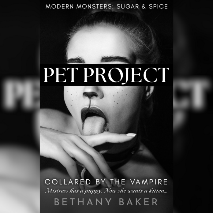 Cover of Pet Project: Collared by the Vampire
